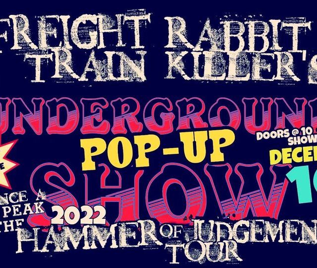 Hammer of Judgment Tour Underground Pop-Up Show Tonight